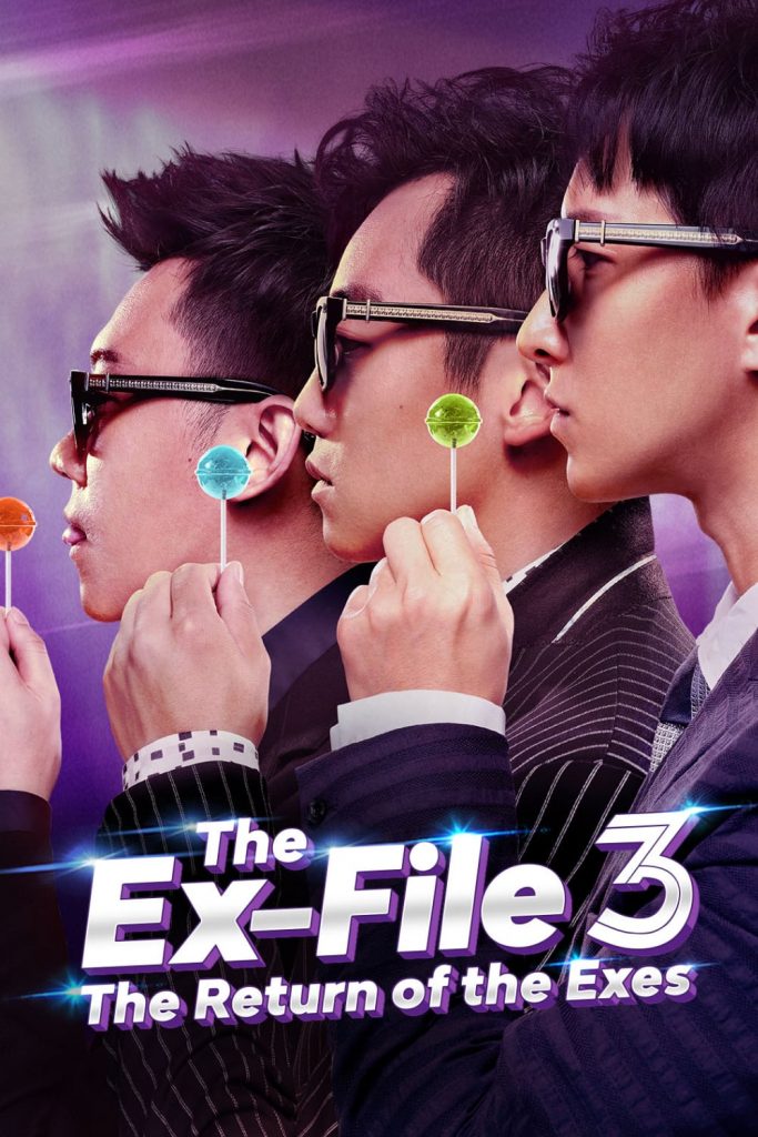 Ex-Files 3: The Return of the Exes