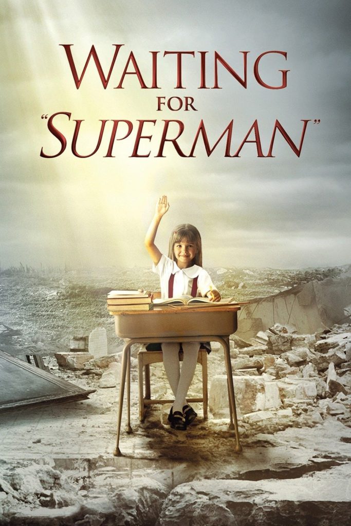 Waiting for “Superman”