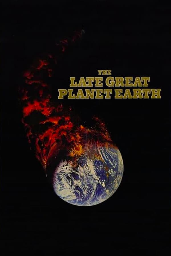 The Late, Great Planet Earth